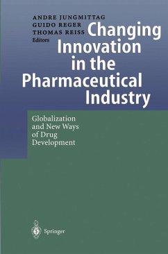 Changing Innovation in the Pharmaceutical Industry - Jungmittag, Andre / Reger, Guido / Reiss, Thomas (eds.)