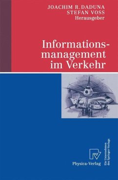 Informationsmanagement im Verkehr - Daduna, Joachim R. / Voß, Stefan (Hgg.)