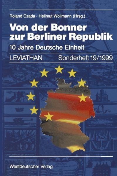 Von der Bonner zur Berliner Republik Von der Bonner zur Berliner Republik
