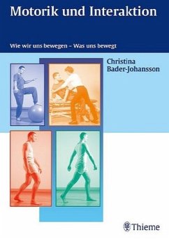 Motorik und Interaktion - Bader-Johansson, Christina