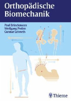 Orthopädische Biomechanik - Brinckmann, Paul; Frobin, Wolfgang; Leivseth, Gunnar