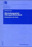 Mitarbeitergespräch, Führungskräftefeedback Mitarbeitergespräch, Führungskräftefeedback