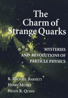 The Charm of Strange Quarks - Barnett, R. M.;Mühry, Henry;Quinn, Helen R.