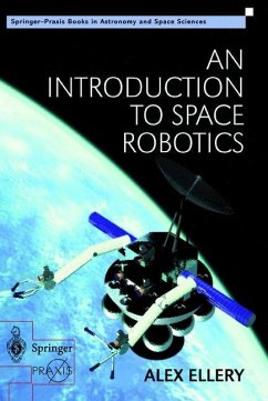 An Introduction to Space Robotics - Ellery, Alex