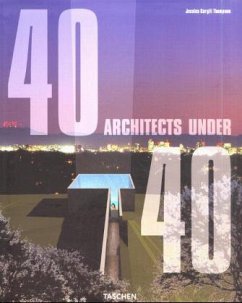 40 architects under 40; 40 Architekten unter 40; 40 Architectes de moins de 40 ans