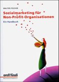 Sozialmarketing für Non-Profit-Organisationen
