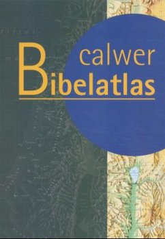 Calwer Bibelatlas - Zwickel, Wolfgang