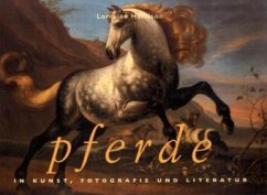 Pferde in Kunst, Fotografie und Literatur - Harrison, Lorraine