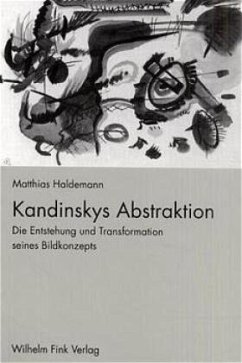 Kandinskys Abstraktion - Haldemann, Matthias