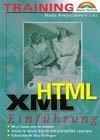 HTML / XML Einführung - Borges, Malte; Litz, Robert