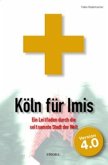 Köln für Imis