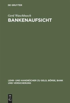Bankenaufsicht - Waschbusch, Gerd
