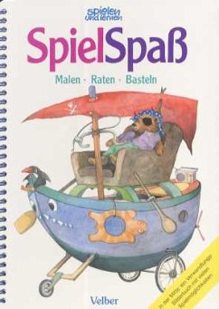 Spielen und Lernen, Spielspaß