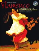 Flamenco Gitarrenschule 1 mit einer CD