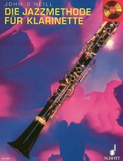 Die Jazzmethode für Klarinette, m. Audio-CD - O'Neill, John