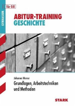 Grundlagen, Arbeitstechniken und Methoden, für G8 - Werner, Johannes