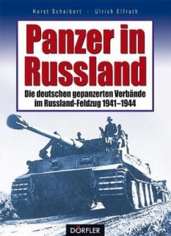 Panzer in Russland - Scheibert, Horst