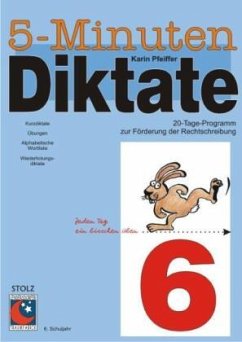 5-Minuten-Diktate 6. Schuljahr / 5-Minuten-Diktate - Pfeiffer, Karin