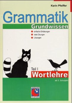 Wortlehre / Grammatik Grundwissen 1 - Pfeiffer, Karin