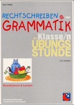 Rechtschreiben und Grammatik - Pfeiffer, Karin