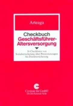 Checkbuch Geschäftsführer-Altersversorgung - Arteaga, Marco S