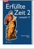 Lesejahr C / Erfüllte Zeit 2, 3 Bde. Lesejahr C / Erfüllte Zeit 2, 3 Bde.