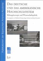 Das deutsche und das amerikanische Hochschulsystem - Breinig, Helmbrecht / Gebhardt, Jürgen / Ostendorf, Berndt (Hgg.)