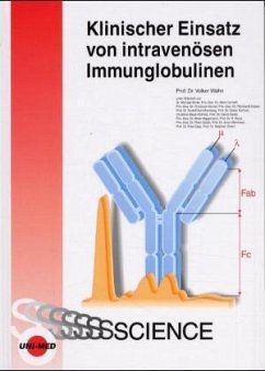 Klinischer Einsatz von intravenösen Immunglobulinen - Wahn, Volker