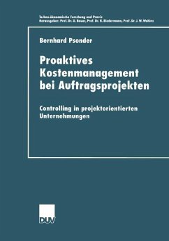 Proaktives Kostenmanagement bei Auftragsprojekten - Psonder, Bernhard