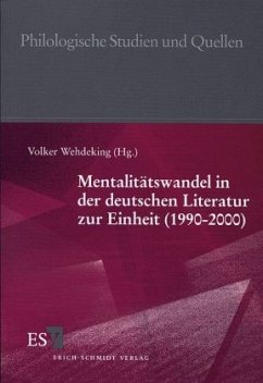 Mentalitätswandel in der deutschen Literatur zur Einheit (1990-2000) - Wehdeking, Volker (Hrsg.)