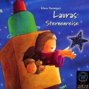 Lauras Sternenreise, 1 Audio-CD von Klaus Baumgart - Hörbücher portofrei  bei bücher.de
