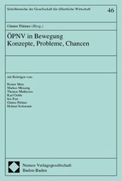ÖPNV in Bewegung. Konzepte, Probleme, Chancen - Püttner, Günter (Hrsg.)