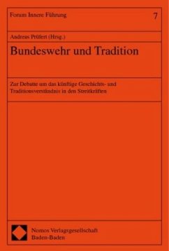 Bundeswehr und Tradition - Prüfert, Andreas (Hrsg.)