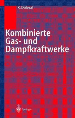 Kombinierte Gas- und Dampfkraftwerke - Dolezal, Richard