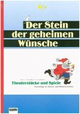 Der Stein der geheimen Wünsche