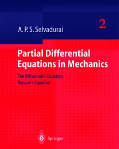 The Biharmonic Equation, Poisson's Equation / Partial Differential Equations in Mechanics Vol.2 - Selvadurai, A. P. S.