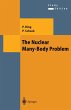 The Nuclear Many-Body Problem - Bild 1