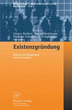 Existenzgründung - Buttler, Günter / Herrmann, Harald / Scheffler, Wolfram / Voigt, Kai-Ingo (Hgg.)