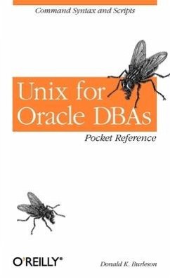 UNIX for Oracle DBAs Pocket Reference - Burleson, Donald K.