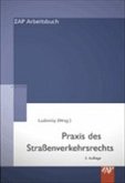Praxis des Straßenverkehrsrechts