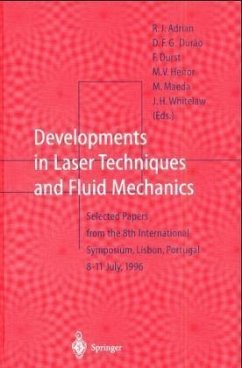 Developments in Laser Techniques and Fluid Mechanics - Adrian, R.J. u.a. (Ed.)