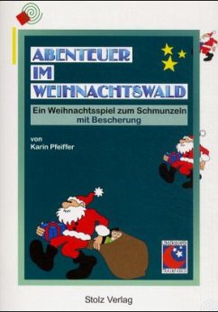 Abenteuer im Weihnachtswald - Pfeiffer, Karin