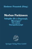 Morbus Parkinson Selegilin (R-(¿)-Deprenyl); Movergan®