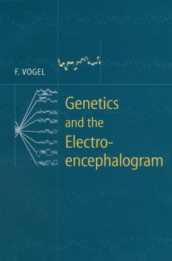 Genetics and the Electroencephalogram - Vogel, Friedrich