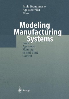 Modeling Manufacturing Systems - Brandimarte, Paolo / Villa, Agostion (eds.)