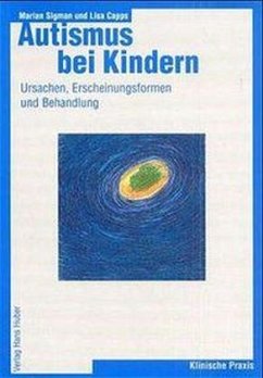 Autismus bei Kindern - Sigman, Marian; Capps, Lisa