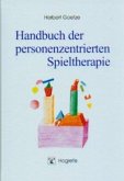 Handbuch der personenzentrierten Spieltherapie