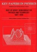 Best of Soviet Semiconductor Physics and Technology - Levinshtein, Mikhail (ed.) / Shur, Michael