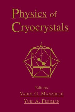 Physics of Cryocrystals - Manzhelii, Vadim G. (ed.) / Freiman, Yuri A.