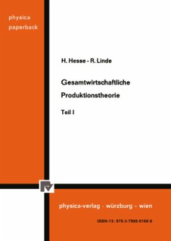 Gesamtwirtschaftliche Produktionstheorie - Hesse, Helmut; Linde, Robert